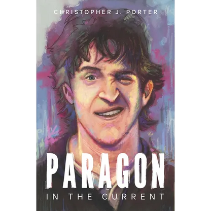 Paragon in the Current - Paperback