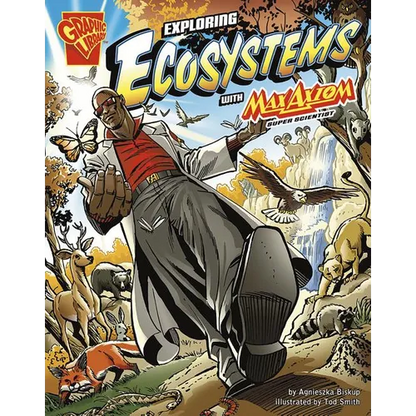 Exploring Ecosystems with Max Axiom, Super Scientist - Paperback