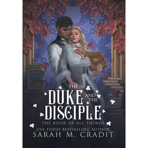 The Duke and the Disciple - Hardcover