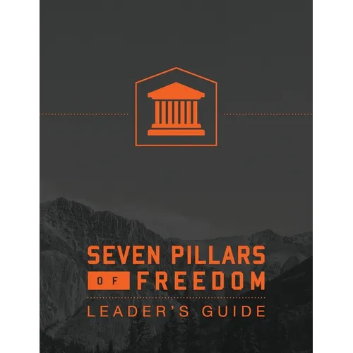 7 Pillars of Freedom Leaders Guide - Paperback
