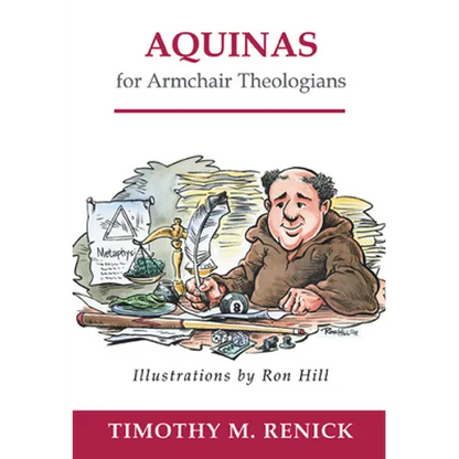 Aquinas for Armchair Theologians - Paperback