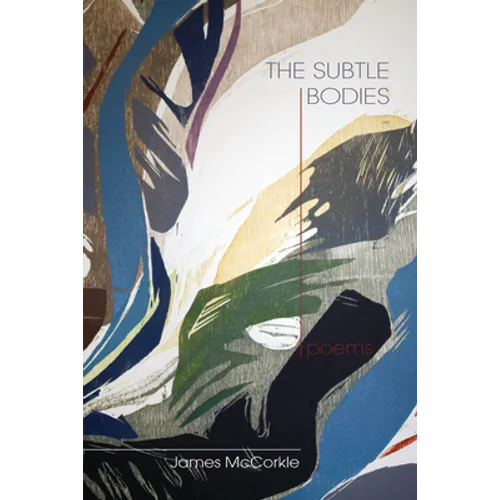 The Subtle Bodies - Paperback