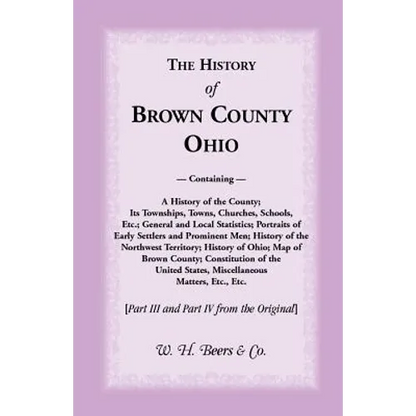 The History of Brown County, Ohio - Paperback