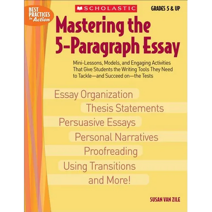 Mastering the 5-Paragraph Essay - Paperback