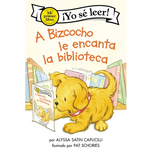A Bizcocho Le Encanta La Biblioteca: Biscuit Loves the Library (Spanish Edition) - Paperback