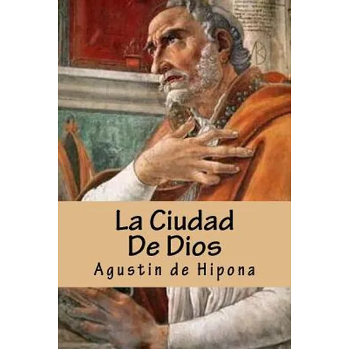 La Ciudad De Dios - Paperback