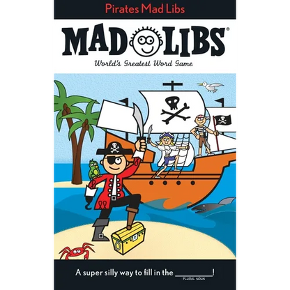 Pirates Mad Libs: World's Greatest Word Game - Paperback