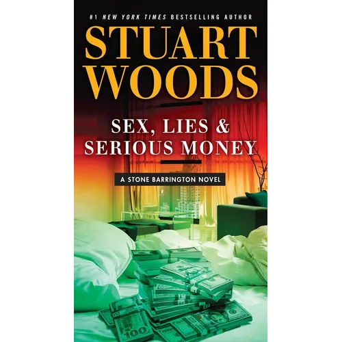 Sex, Lies & Serious Money - Mass Market Paperbound