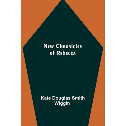 New Chronicles of Rebecca - Paperback