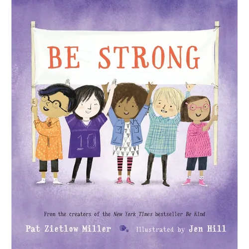 Be Strong - Hardcover