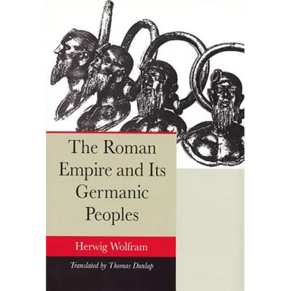 The Roman Empire and Its Germanic Peoples - Paperback