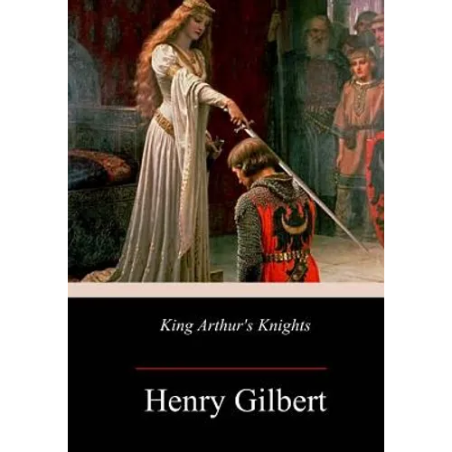 King Arthur's Knights - Paperback