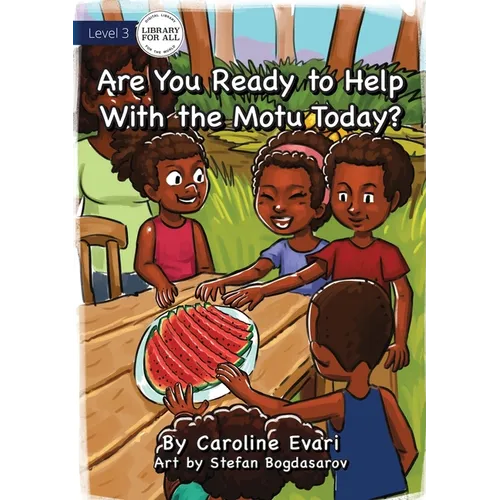 Are You Ready to Help with the Motu Today? - Paperback