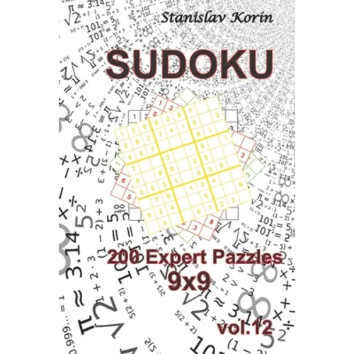 Sudoku: 200 Expert Puzzles 9x9 vol. 12 - Paperback