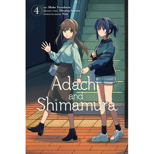 Adachi and Shimamura, Vol. 4 (Manga): Volume 4 - Paperback