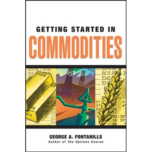Getting Started in Commodities - Paperback