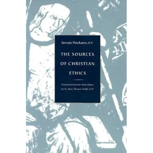 The Sources of Christian Ethics - Paperback