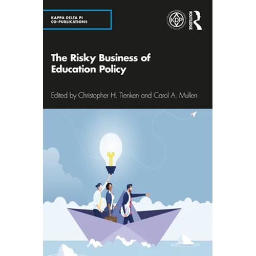 The Risky Business of Education Policy - Paperback