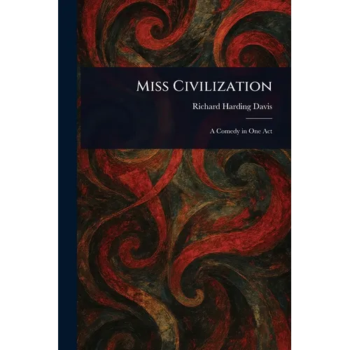 Miss Civilization - Paperback