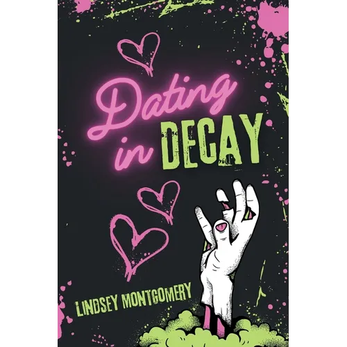 Dating in Decay - Paperback