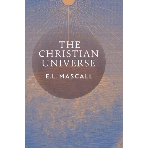 The Christian Universe - Hardcover