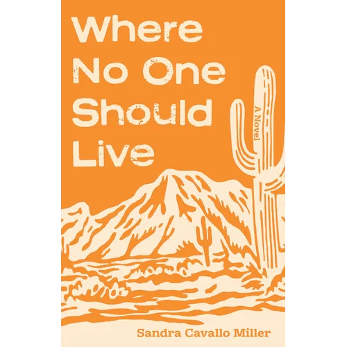 Where No One Should Live - Hardcover