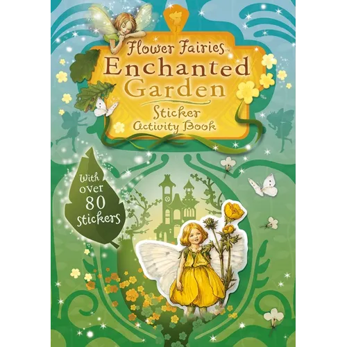 Flower Fairies Enchanted Garden Sticker Activity Book - Paperback