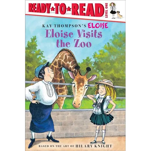 Eloise Visits the Zoo: Ready-To-Read Level 1 - Hardcover