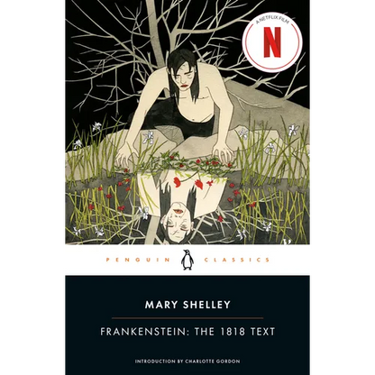 Frankenstein: The 1818 Text - Paperback