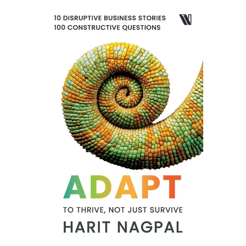 Adapt: To Thrive, Not Just Survive: To Thrive, Not Just survive - Paperback