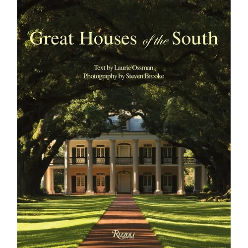 Great Houses of the South - Hardcover