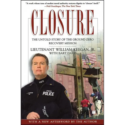 Closure: The Untold Story of the Ground Zero Recovery Mission - Paperback