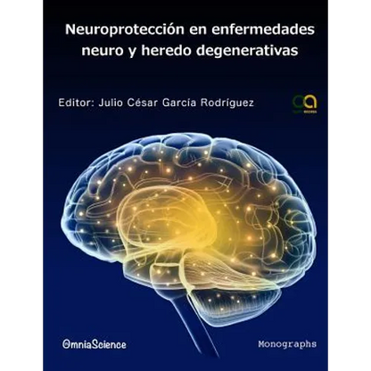 Neuroprotección en enfermedades neuro y heredo degenerativas - Paperback