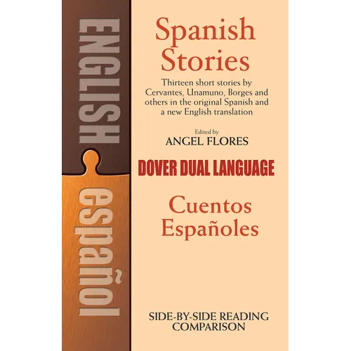 Spanish Stories/Cuentos Espanoles: A Dual-Language Book - Paperback
