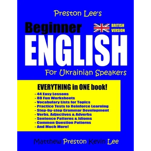 Preston Lee's Beginner English For Ukrainian Speakers (British) - Paperback