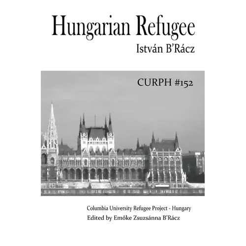 Hungarian Refugee - Paperback