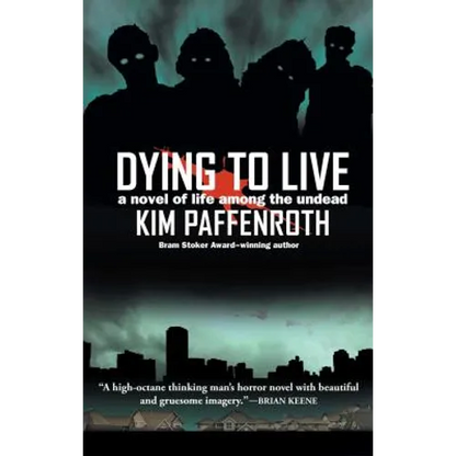 Dying to Live - Paperback