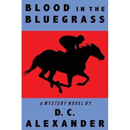 Blood in the Bluegrass - Paperback