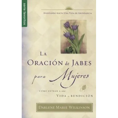 La Oración de Jabes Para Mujeres - Serie Favoritos - Paperback
