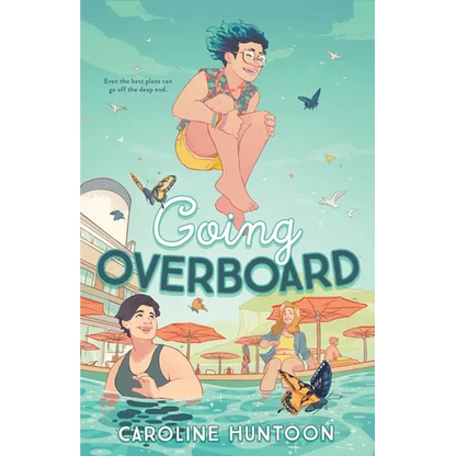 Going Overboard - Hardcover