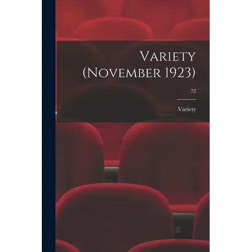 Variety (November 1923); 72 - Paperback