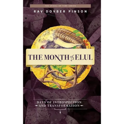 The Month of Elul: Days of Instrospection and Transformation - Hardcover