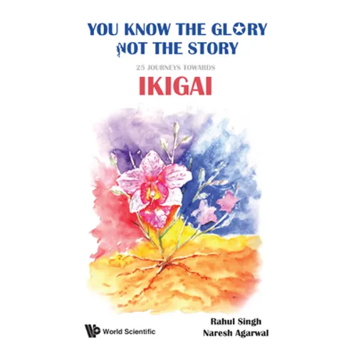 You Know the Glory, Not the Story - Hardcover