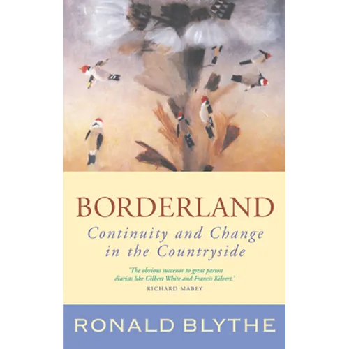 Borderland: Continuity and Change in the Countryside - Paperback