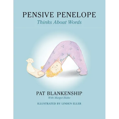 Pensive Penelope Thinks About Words - Paperback