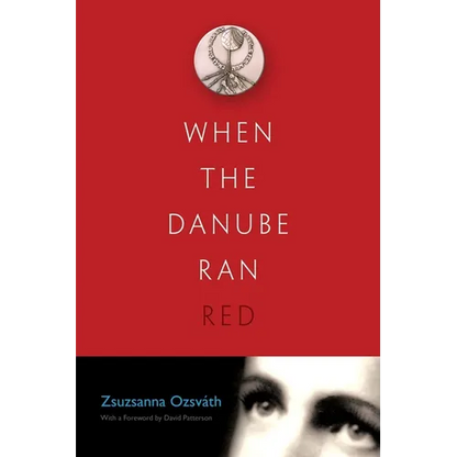 When the Danube Ran Red - Paperback
