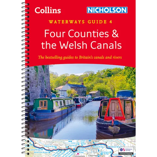 Four Counties and the Welsh Canals: For Everyone with an Interest in Britain's Canals and Rivers - Spiral