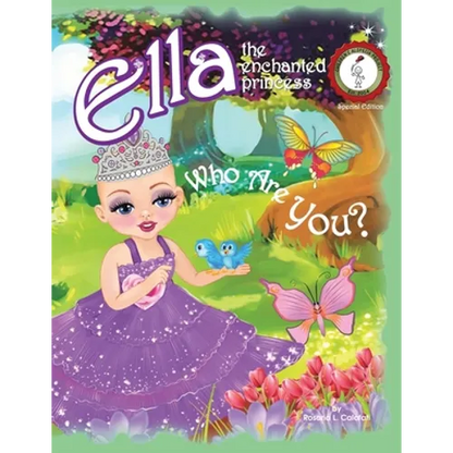 Who Are You?: Ella The Enchanted Princess - Paperback