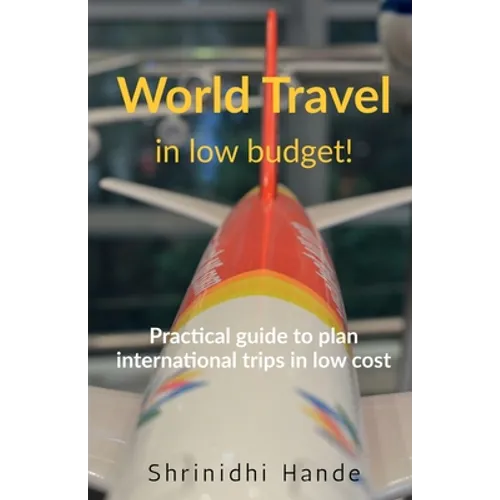 World Travel in low budget - Paperback