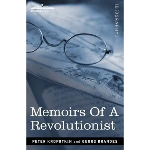 Memoirs of a Revolutionist - Paperback